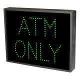 Green ATM Only digital signage